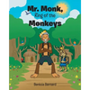 Mr. Monk, King of the Monkeys - Paperback
