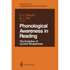 Phonological Awareness in Reading: The Evolution of Current Perspectives - Paperback