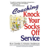 Coaching Knock Your Socks Off Service - Paperback
