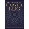 Patterns on a Prayer Rug - Paperback