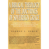A Biblical Theology of the Doctrines of Sovereign Grace - Hardcover