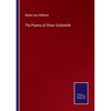 The Poems of Oliver Goldsmith - Paperback