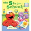 S Is for School! (Sesame Street): A Lift-The-Flap Board Book - Board Book