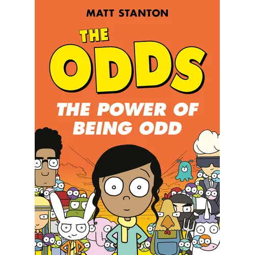 The Odds: The Power of Being Odd: A Graphic Novel - Paperback