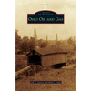 Ohio Oil and Gas - Hardcover