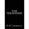 The Trespasser by D.H Lawrence. - Paperback