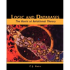 Logic and Databases: The Roots of Relational Theory - Paperback