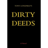 Dirty Deeds - Hardcover