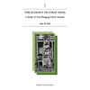 Ecology of Stray Dogs: A Study of Free-Ranging Urban Animals - Paperback
