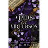 Vipers and Virtuosos (Deluxe Edition) - Paperback