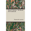 Henry P. Davison - The Record Of A Useful Life - Hardcover