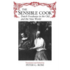 The Sensible Cook: Dutch Foodways in the Old and New World - Paperback