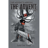 The Advent's Arrival: Part 1 - Paperback