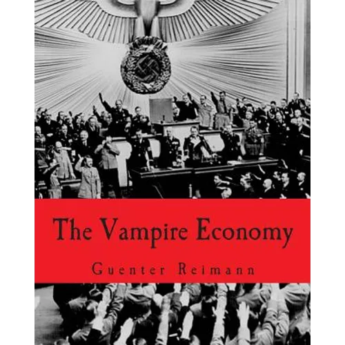 The Vampire Economy (Large Print Edition) - Paperback