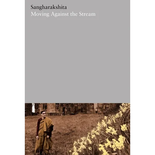 Moving Against the Stream - Paperback