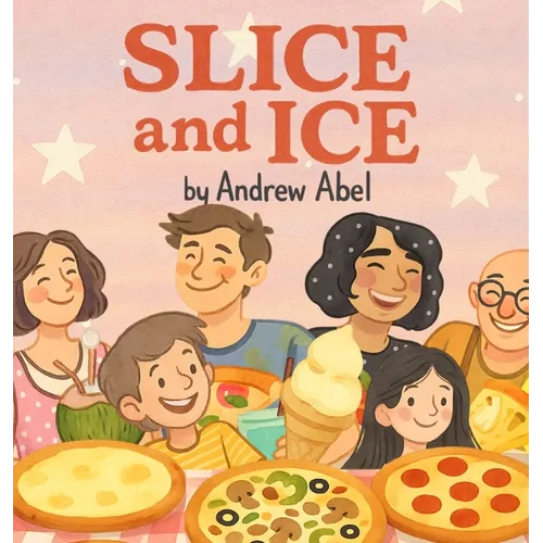 Slice & Ice - Hardcover