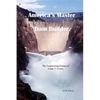 America's Master Dam Builder: The Engineering Genius of Frank T. Crowe - Paperback