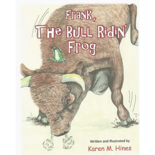 Frank, The Bull Ridin' Frog - Paperback