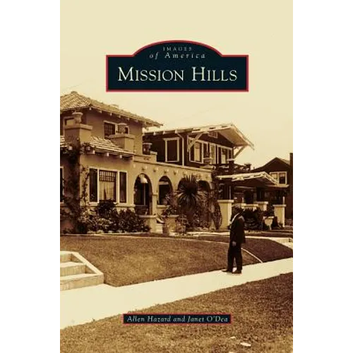 Mission Hills - Hardcover