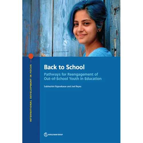 Back to School: Pathways for Reengagement of Out-of-School Youth in Education - Paperback