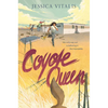 Coyote Queen - Hardcover