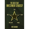The Gold Star Investment Strategy - Paperback