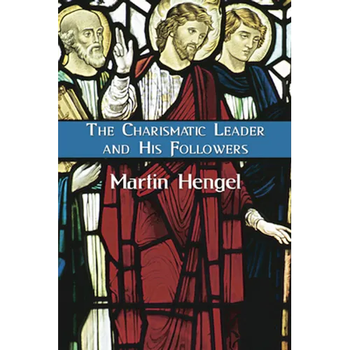 The Charismatic Leader and His Followers - Paperback