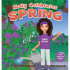 Holly Celebrates Spring - Hardcover