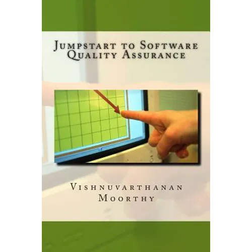 Jumpstart to Software Quality Assurance - Paperback