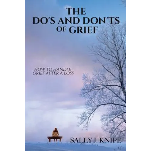The Do's and Don'ts of Grief - Paperback