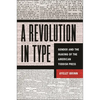 A Revolution in Type: Gender and the Making of the American Yiddish Press - Hardcover