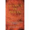 An Hour of Prayer - Paperback