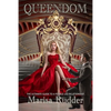Queendom: The Ultimate Guide to a Female Led Relationship - Paperback