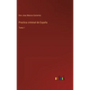 Practica criminal de España: Tomo 1 - Hardcover