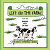 Life on the Farm: Story Two Adventure with the Cows - Paperback