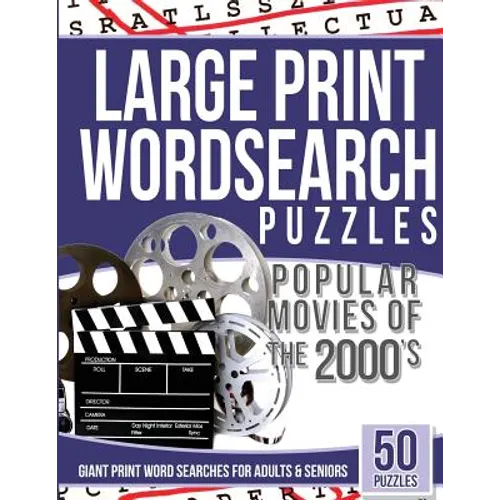 Large Print Wordsearches Puzzles Popular Movies of the 2000s: Giant Print Word Searches for Adults & Seniors - Paperback