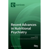 Recent Advances in Nutritional Psychiatry - Hardcover