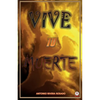 Vive tu muerte - Paperback