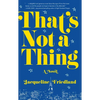 That's Not a Thing - Paperback