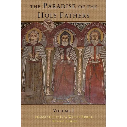 The Paradise of the Holy Fathers Volume 1 - Paperback