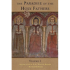 The Paradise of the Holy Fathers Volume 1 - Paperback