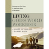 Living God's Word Workbook: Discovering Our Place in the Great Story of Scripture - Paperback