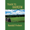 Train to Barnjum - Paperback