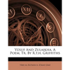 Yusuf and Zulaikha, a Poem, Tr. by R.T.H. Griffiths - Paperback