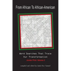 From African to African American: Word Searches That Trace Our Transformation - Paperback