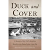 Duck And Cover: A Memoir of My 1960's Brooklyn - Paperback