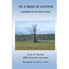 In a Field of Cotton: Mississippi River Delta Poems - Paperback
