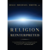 Religion Reinterpreted - Hardcover