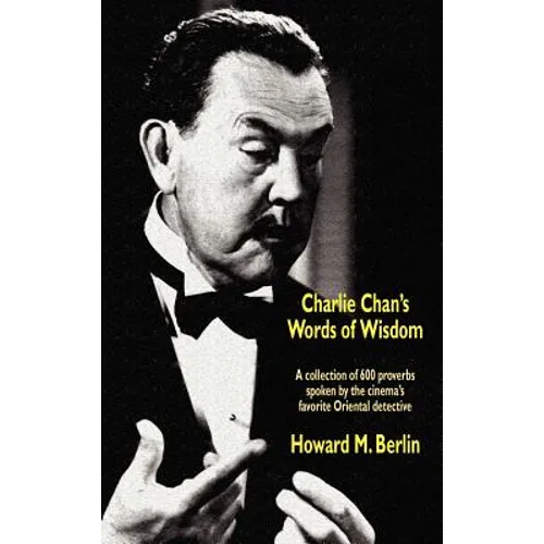 Charlie Chan's Words of Wisdom - Hardcover
