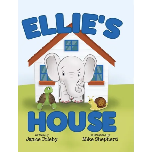 Ellie's House - Hardcover